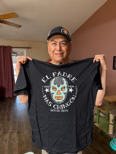 Customer photo review of El Padre Mas Chingon OG T-Shirt
