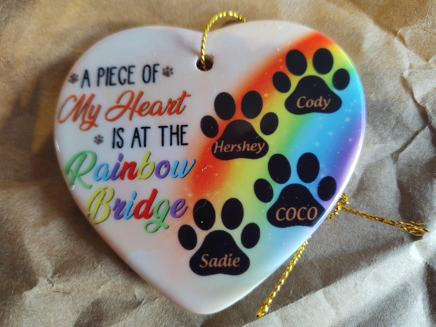 Customer photo review of A Piece Of My Heart Is At The Rainbow Bridge - Dog Memorial Gift - Personalized Custom Heart Ceramic Ornament OW0001