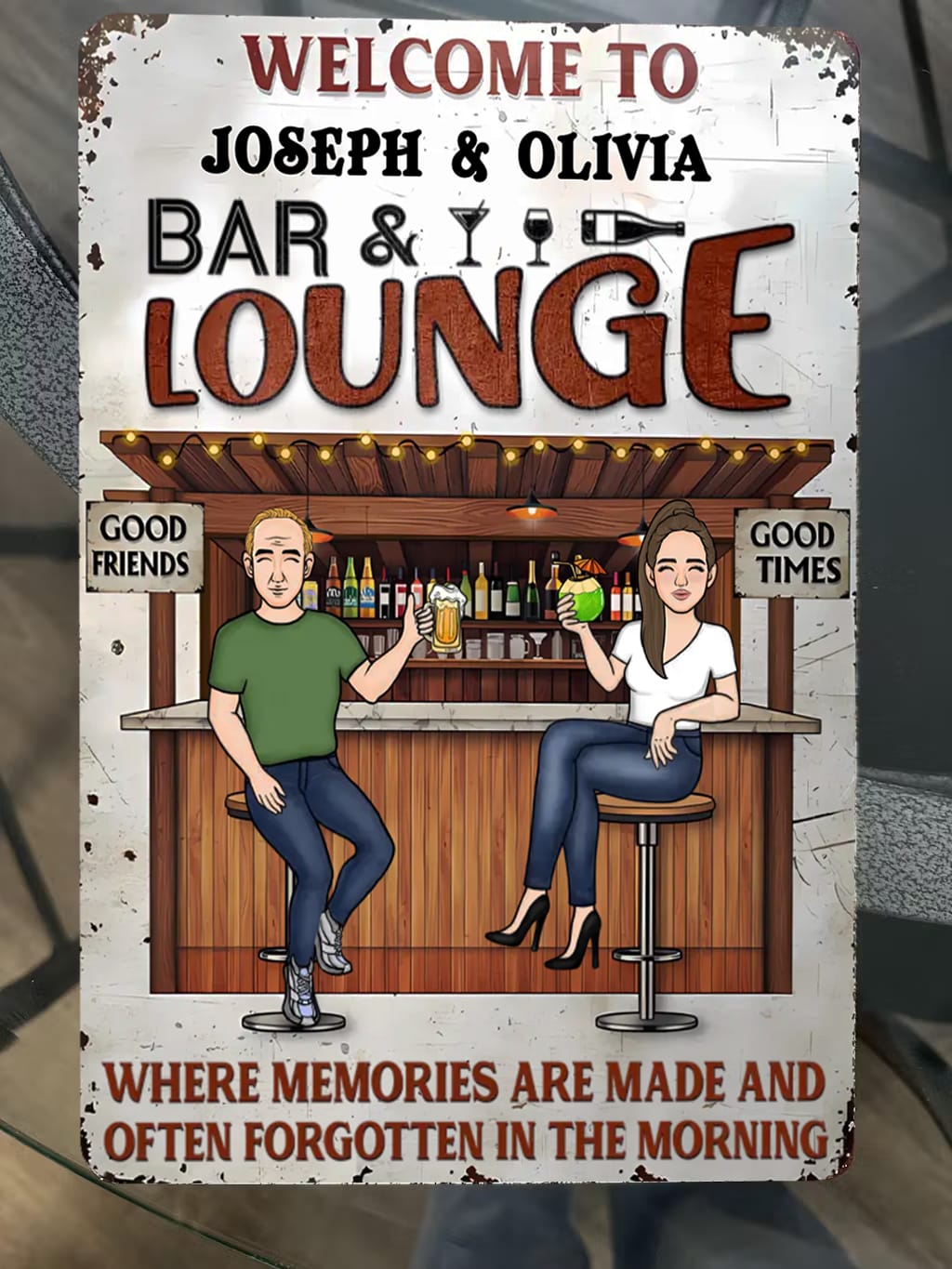 Customer photo review of Patio Where Memories Are Made And Often Forgotten In The Morning - Personalized Vertical Metal Sign