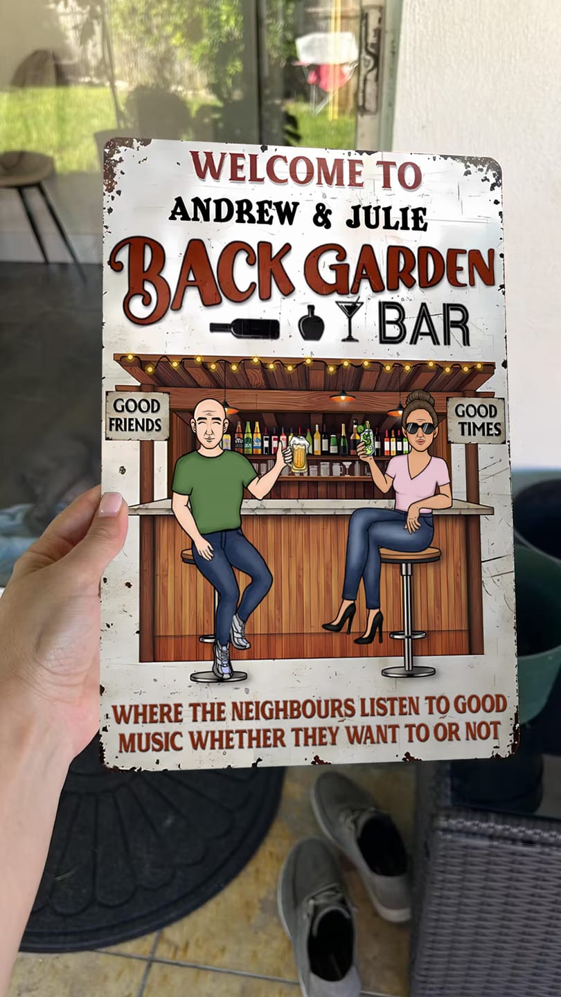 Customer photo review of Patio Where Memories Are Made And Often Forgotten In The Morning - Personalized Vertical Metal Sign
