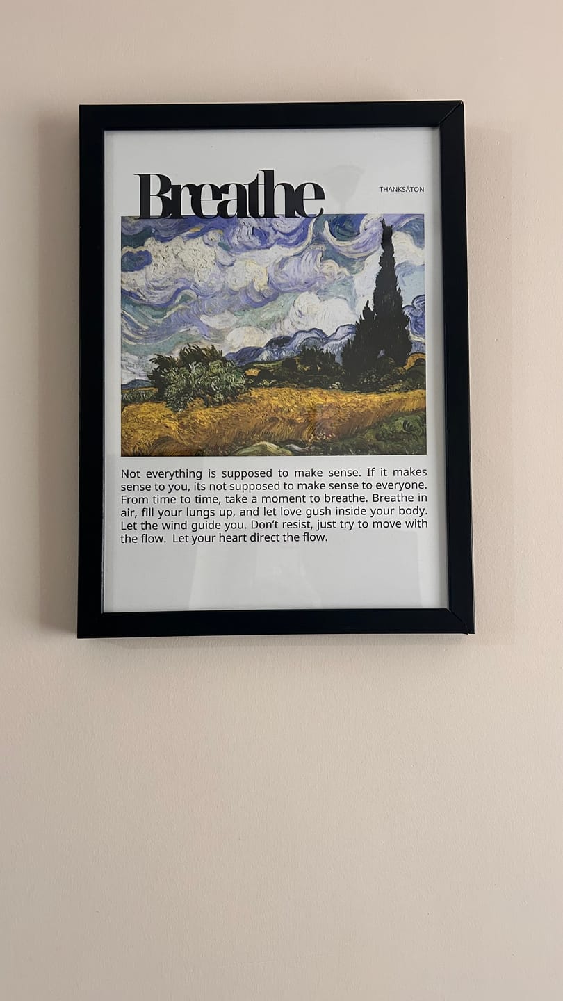 Customer photo review of Breathe Poster