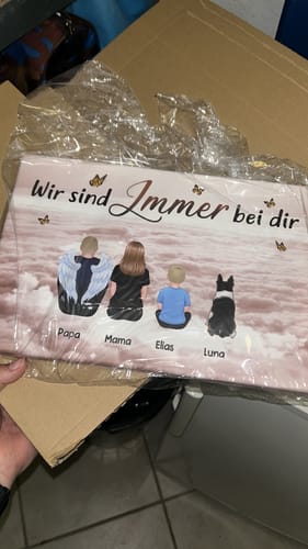 Customer photo review of Personalisierte Leinwand "Wir sind immer bei dir - Verlorenes Familienmitglied"