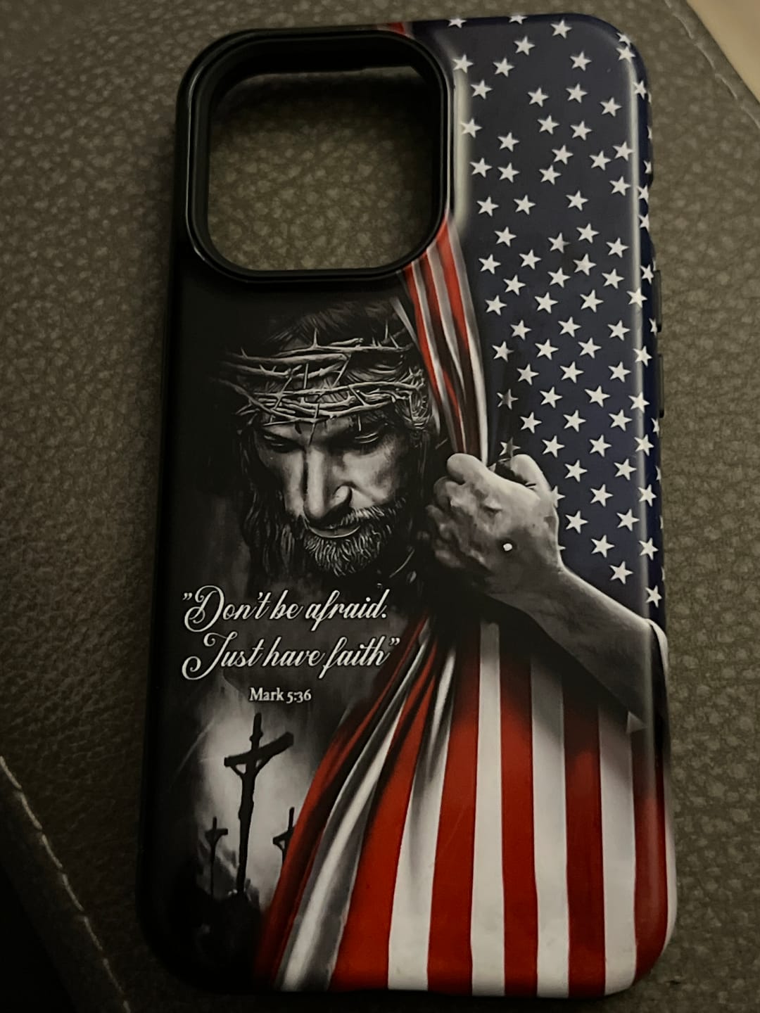 Customer photo review of Don't Be Afraid Just Have Faith Mark 5:36, American Flag, Christian Phone Case
