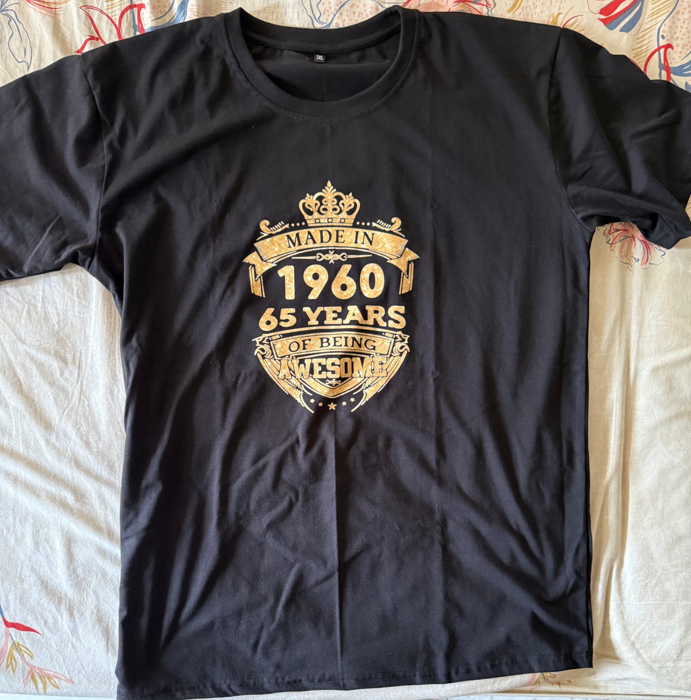 Customer photo review of MADE IN 1960 65 YEARS OF BEING AWESOME PREMIUM QUALITY CLASSIC T-SHIRT