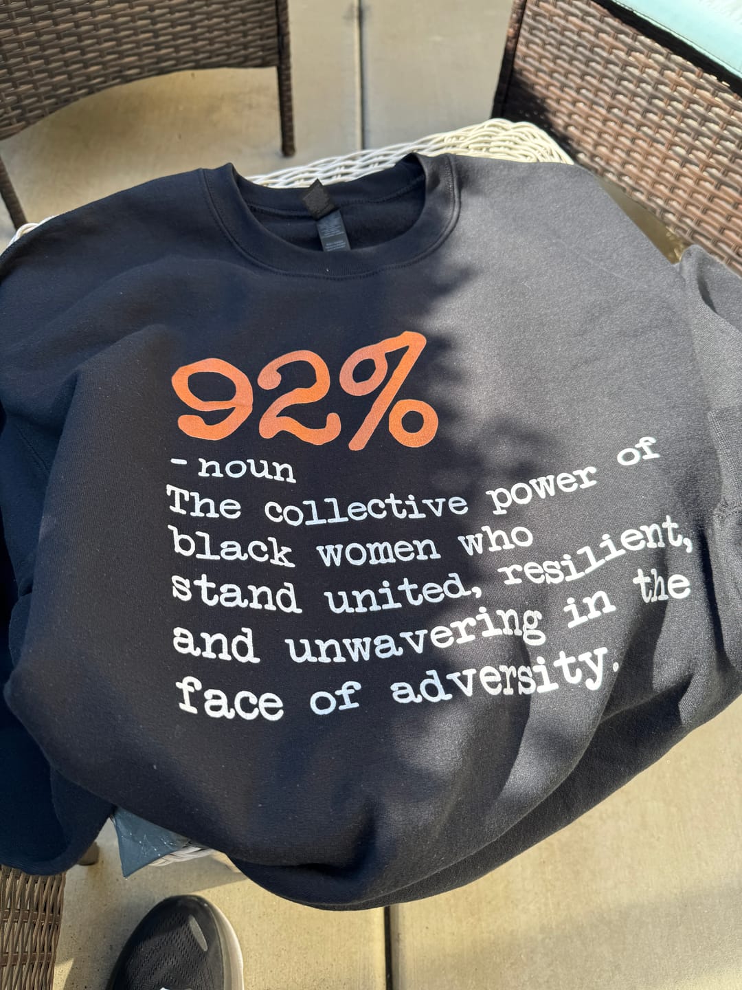Customer photo review of 92 Percent Black Woman Power Sweatshirt The 92% African American Melanin Girls TS10