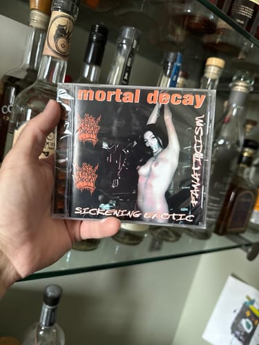 Customer photo review of Mortal Decay - Sickening Erotic Fanaticism