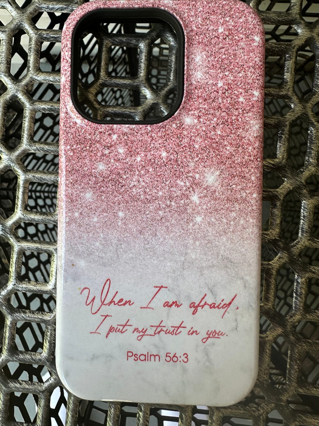 Customer photo review of When I am afraid, I put my trust in you Psalm 56:3 phone case