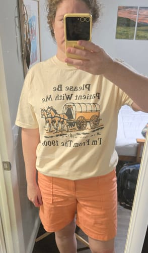 Customer photo review of Please Be Patient With Me I'm From The 1900s Comfort Colors Tee