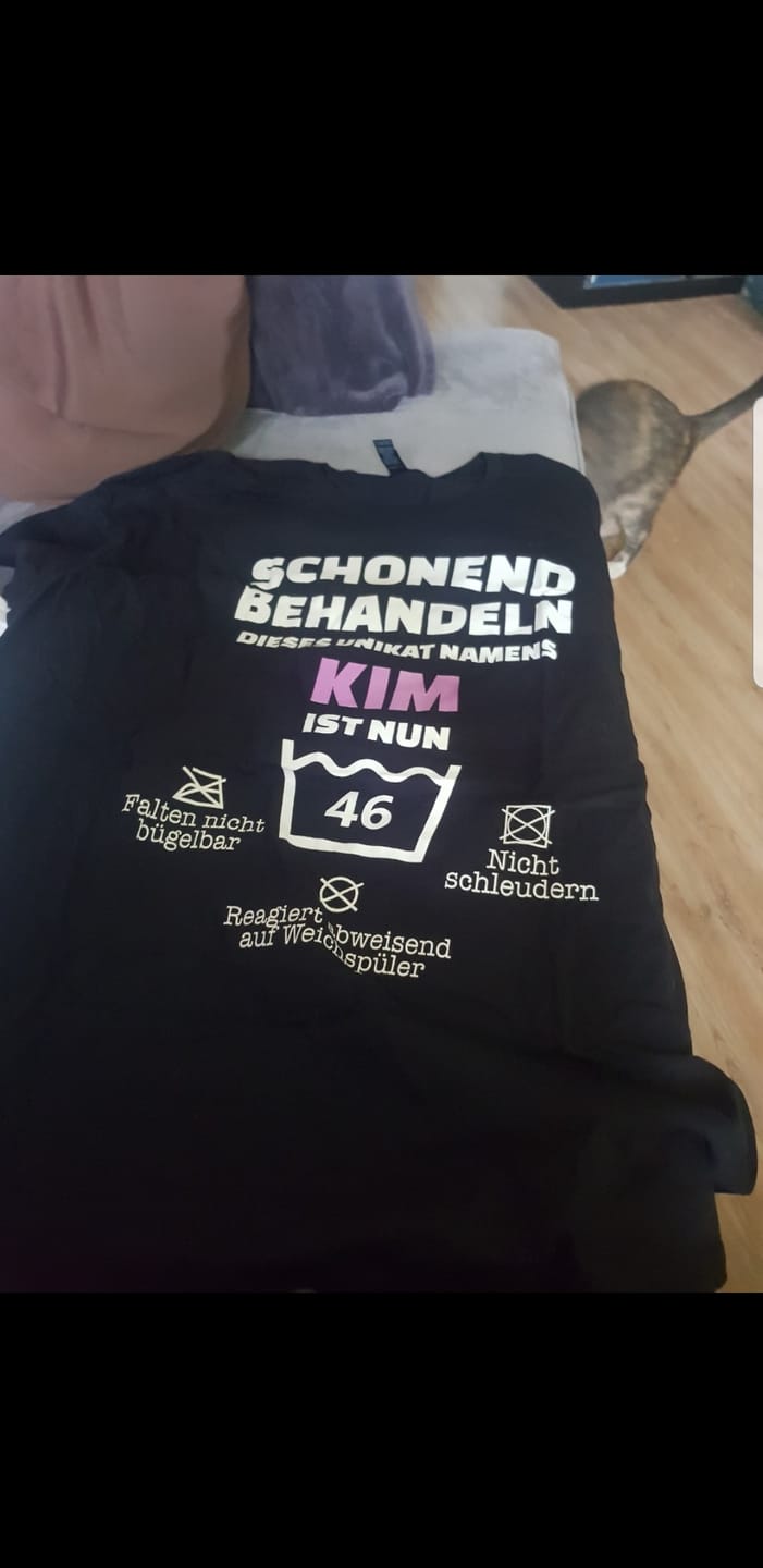 Customer photo review of Lustiges Geburtstags Shirt - Schonend Behandeln - Personalisierbares Herren T-Shirt