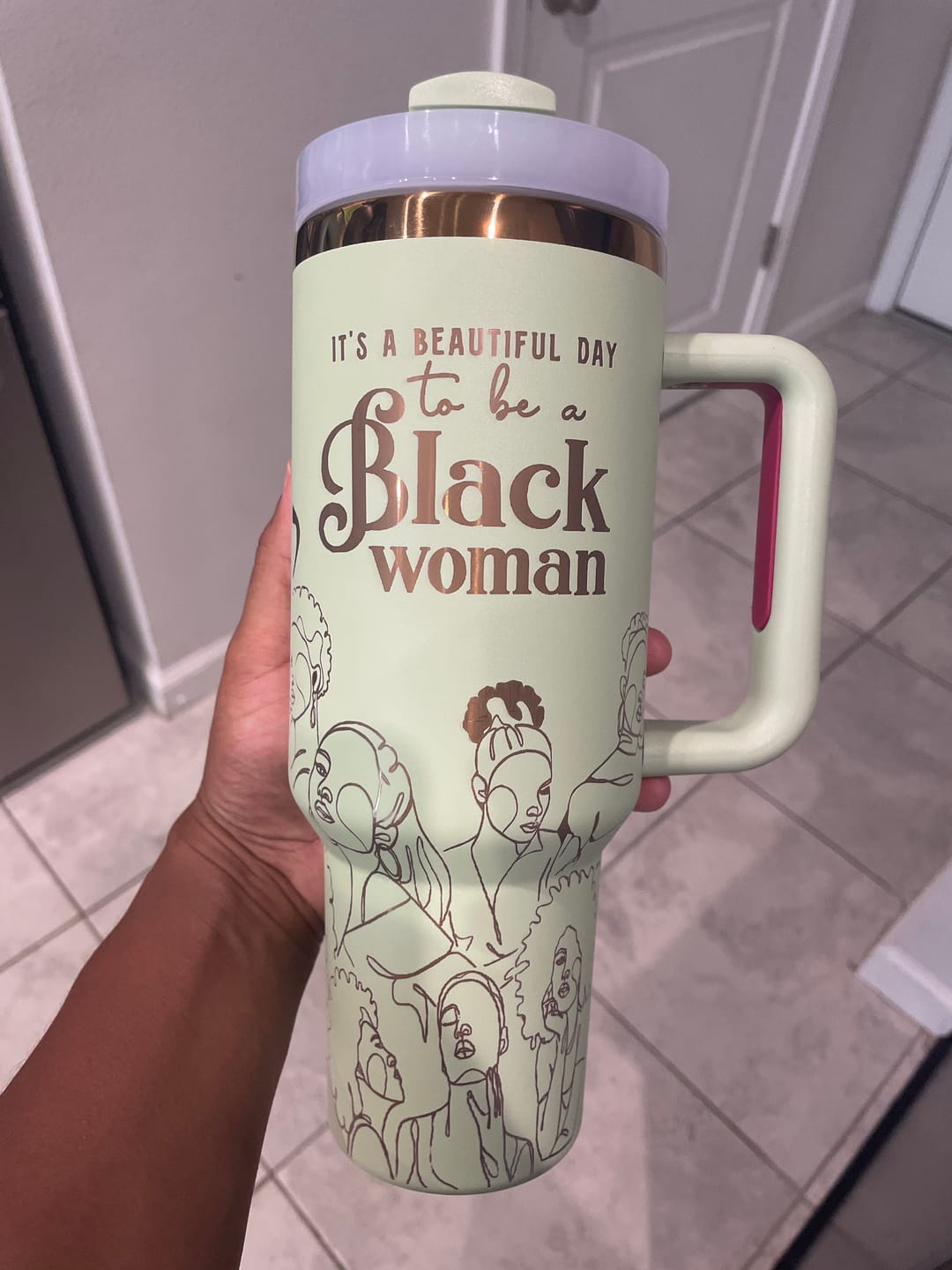 Customer photo review of "Mint Majesty" 4th Anniversary 40oz Insulated Tumbler – “It’s a Beautiful Day to Be a Black Woman”