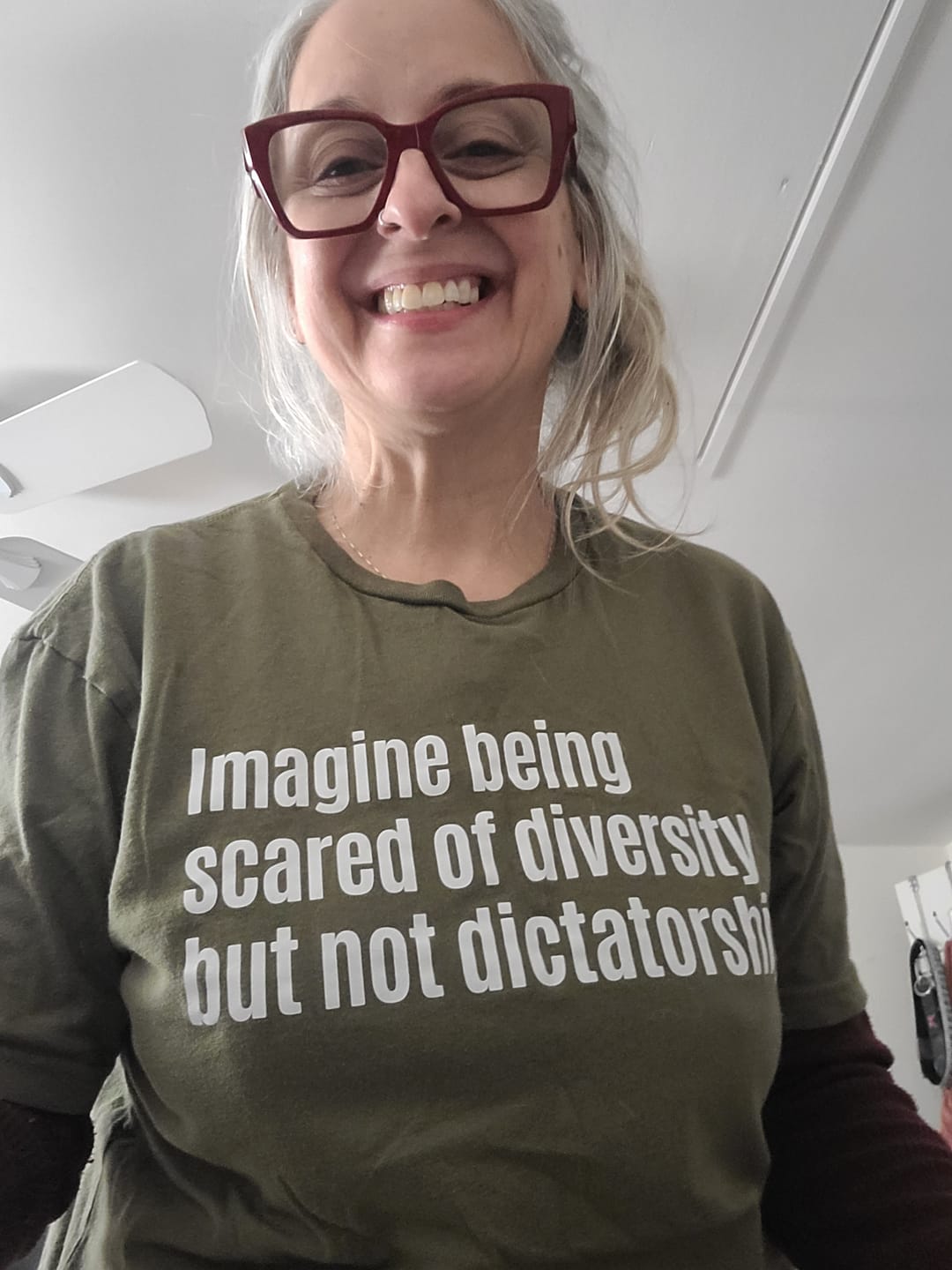 Customer photo review of Imagine Being Scared of Diversity But Not Dictatorship Unisex Tee