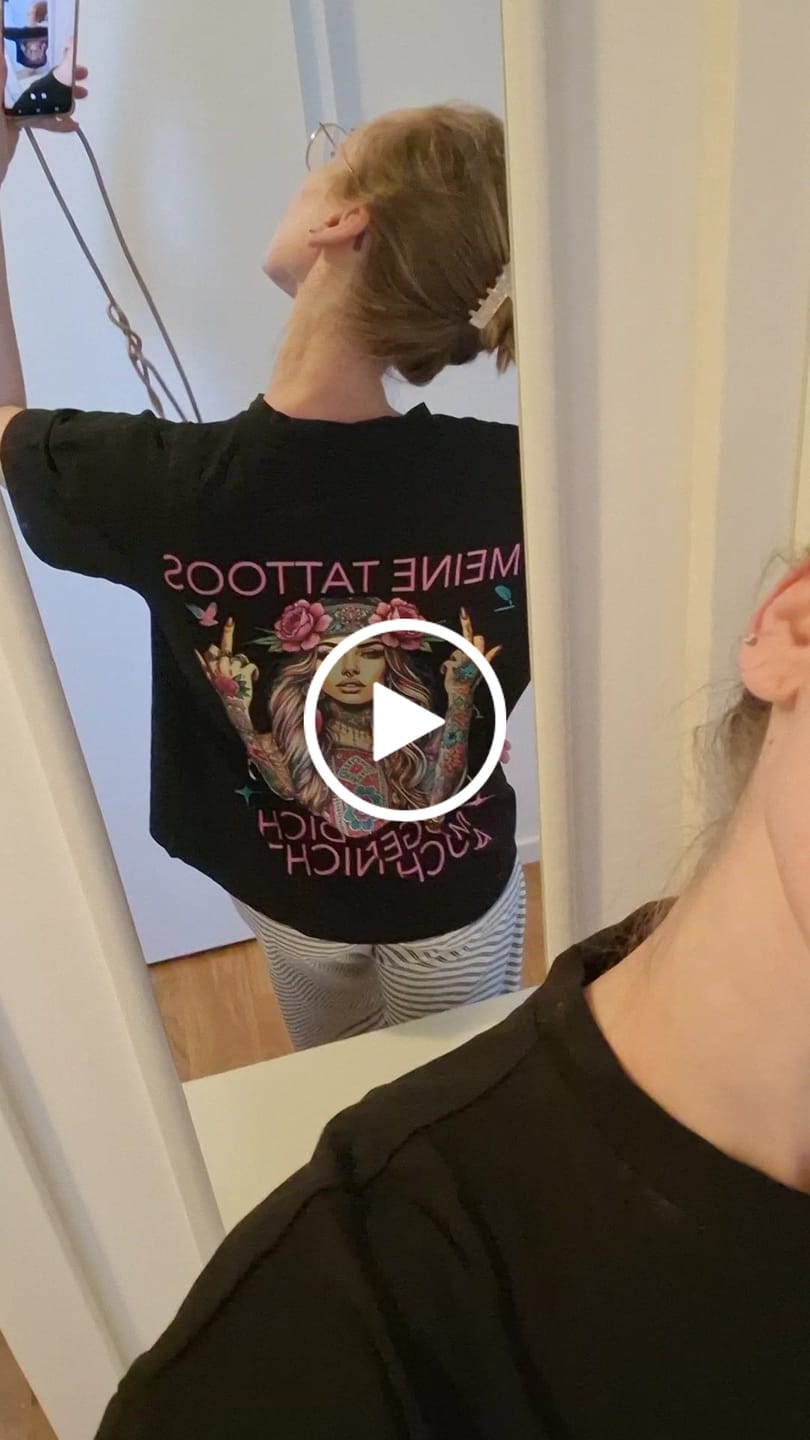Customer video review of Meine Tattoos mögen dich auch nicht – Oversized T-Shirt