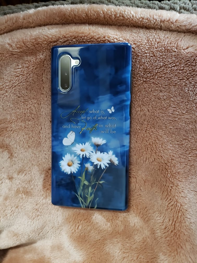 Customer photo review of Accept What is Let Go of What Was, Daisies and Butterflies, Phone Case
