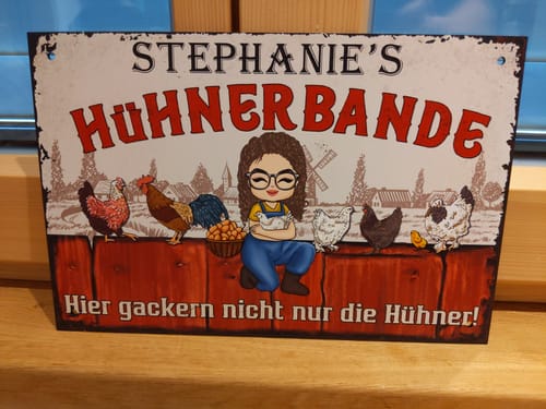 Customer photo review of Personalisiertes Gartenschild mit Hühner Motiv