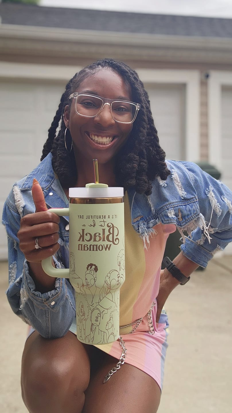 Customer photo review of "Mint Majesty" 4th Anniversary 40oz Insulated Tumbler – “It’s a Beautiful Day to Be a Black Woman”