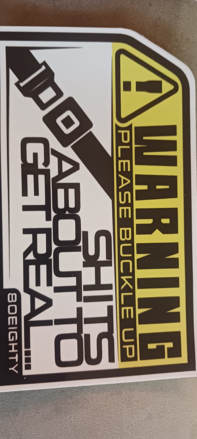 Customer photo review of 80Eighty® Please Buckle Up Sticker