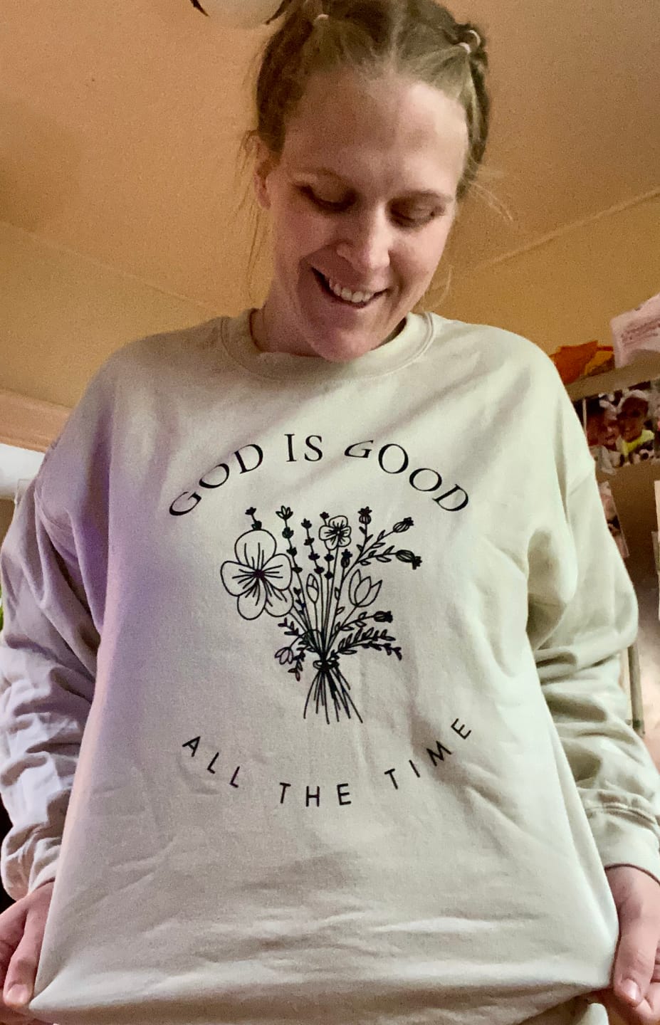 Customer photo review of $5 All The Time Sweatshirt *Add Any Other Item To Cart To Unlock $5 Price. Limit 1*