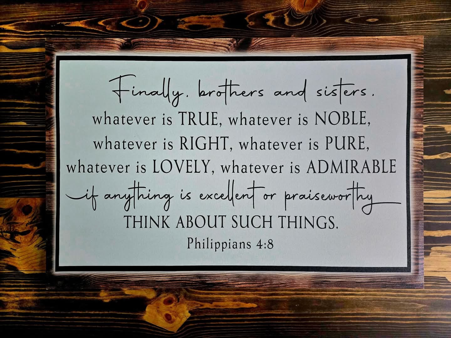 Customer photo review of Whatever Is True Whatever Is Noble Philippians 4:8 Wall Art Canvas