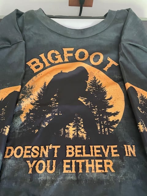 Customer photo review of Bigfoot Doesn't Believe In You Either All Over Print Shirt