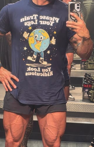 Customer photo review of Please Train Your Legs T-Shirt