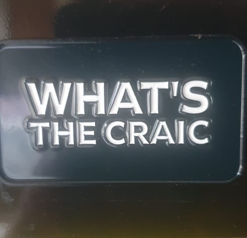 Customer photo review of What's the Craic | Born and Bred Magnet