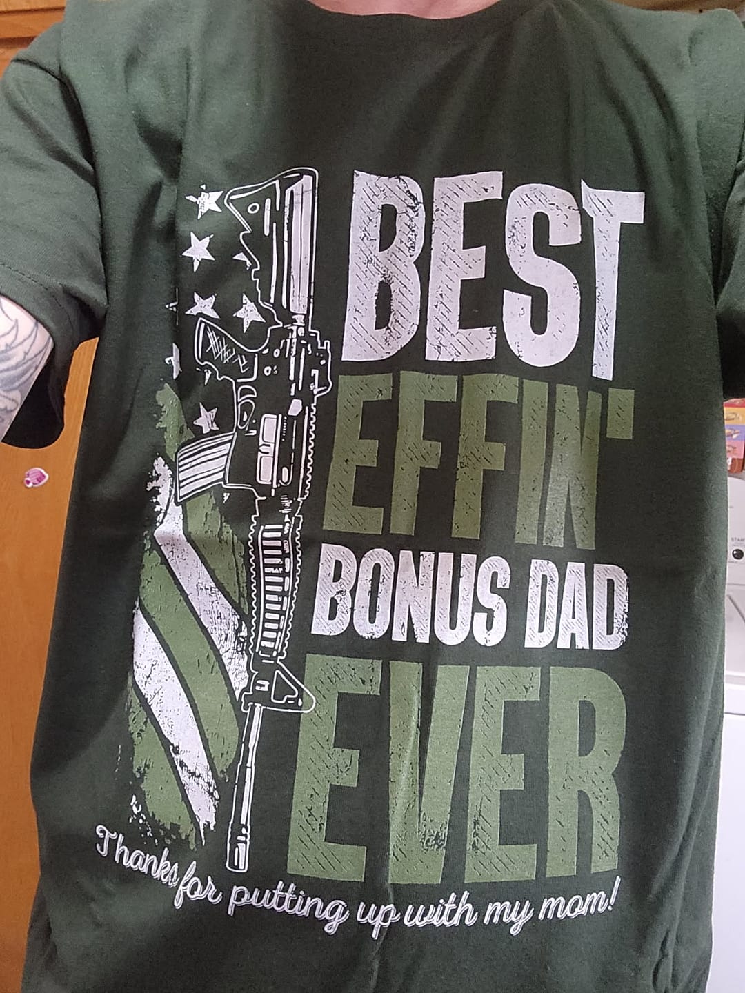 Customer photo review of Best Effin Bonus Dad Ever T Shirt Step Dad Gun American Flag TS10