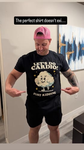 Customer photo review of Let's Do Cardio T-Shirt