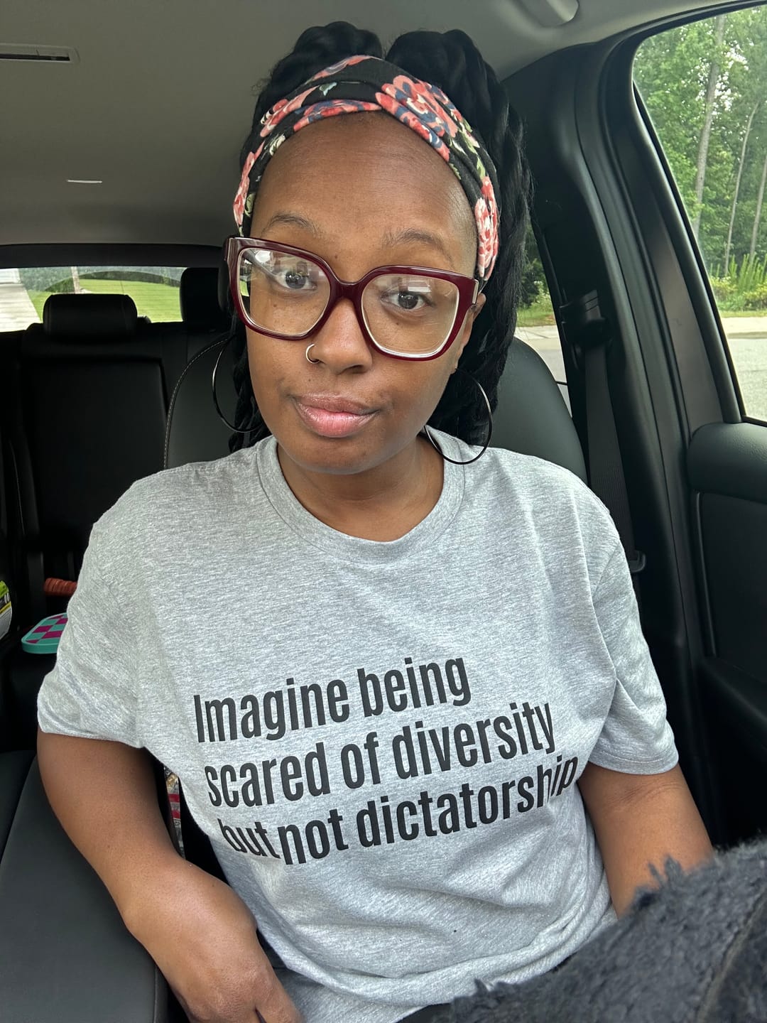 Customer photo review of Imagine Being Scared of Diversity But Not Dictatorship Unisex Tee