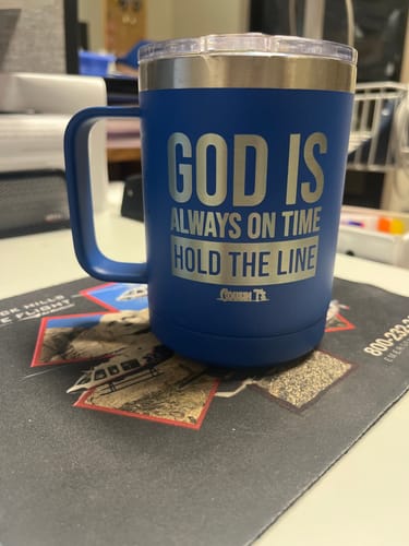 Customer photo review of God Is Always On Time Coffee Mug Tumbler