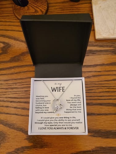 Customer photo review of To My Wife - I Love You Always & Forever - Gift Set - SS568