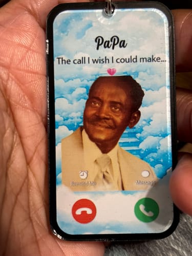 Customer photo review of The Call I Wish Memorial Sympathy Gift - Photo Inserted Different On 2 Sides Personalized Keychain