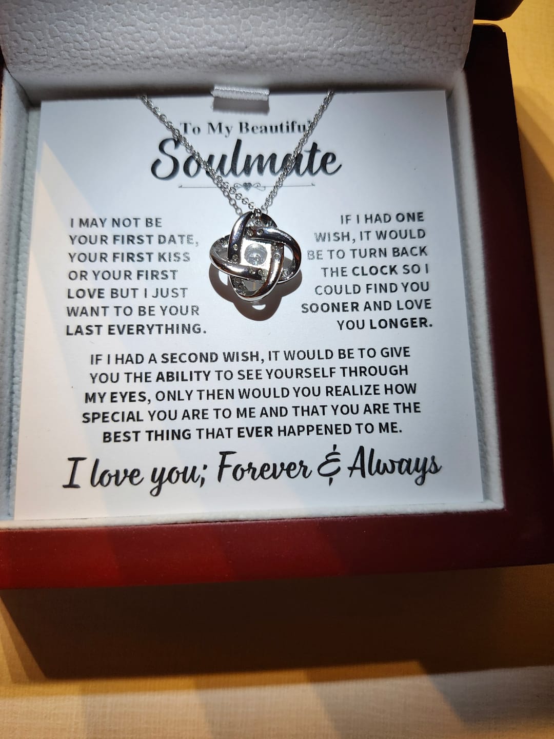 Customer photo review of Beautiful Soulmate Gift, "My Last Everything", Knot Necklace