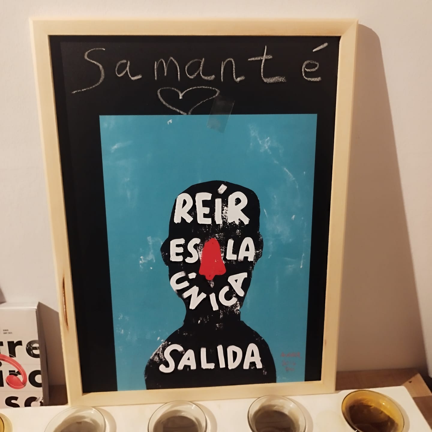 Customer photo review of Print "Reír es la única salida"