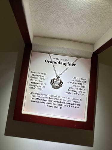 Customer photo review of To My Granddaughter, Believe - Crown Pendant Necklace (GD107)