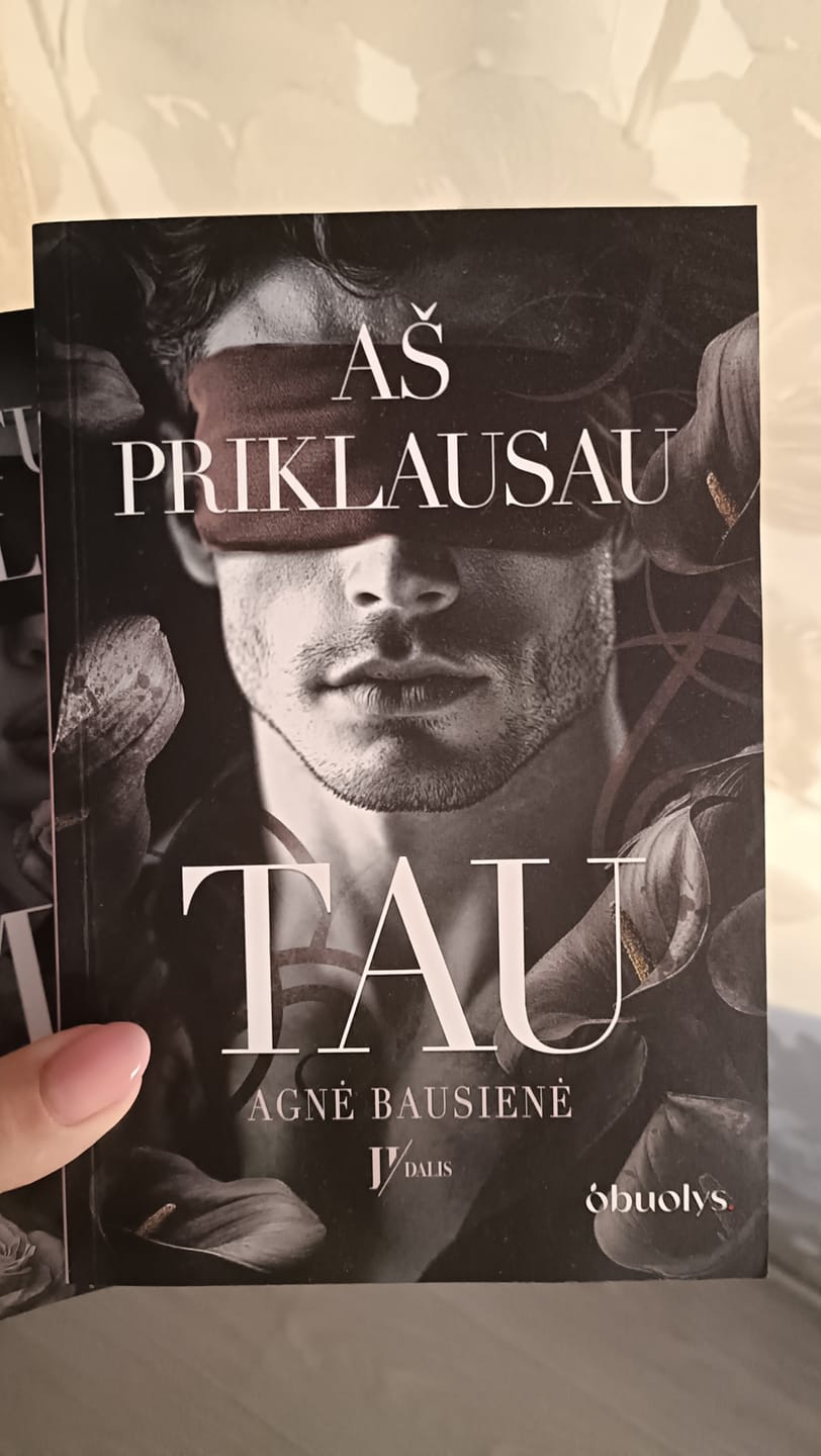 Customer photo review of Aš priklausau tau (II dalis): pirmas lietuviškas dark romance (black edition)