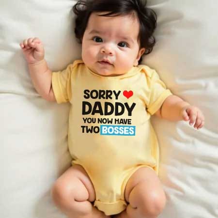 Customer photo review of Sorry Daddy You Now Have Two Bosses
