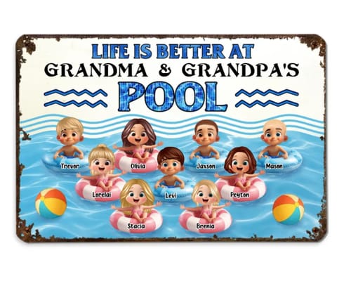 undefined review of Life is Better at Grandma & Grandpa Pool Personalized Metal Sign, Grandchildren Welcome Sign image 1 out of 1