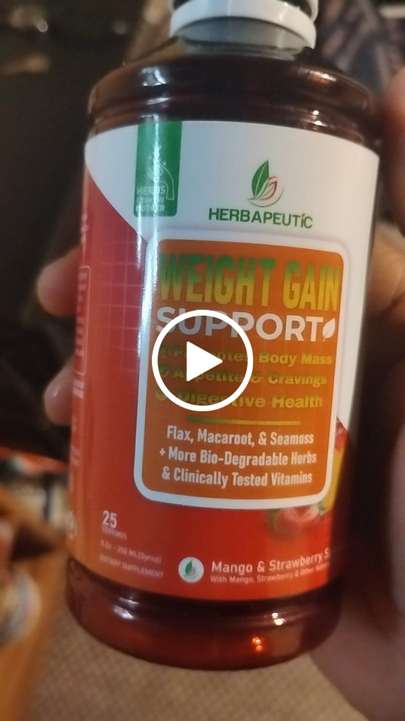 Customer video review of Herbapeutic Weight Gain Syrup