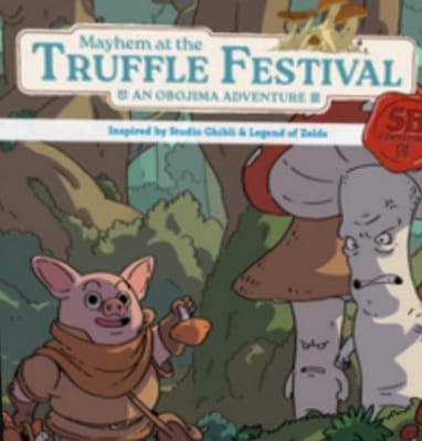 Customer photo review of Mayhem at the Truffle Festival Mini-Adventure for Obojima