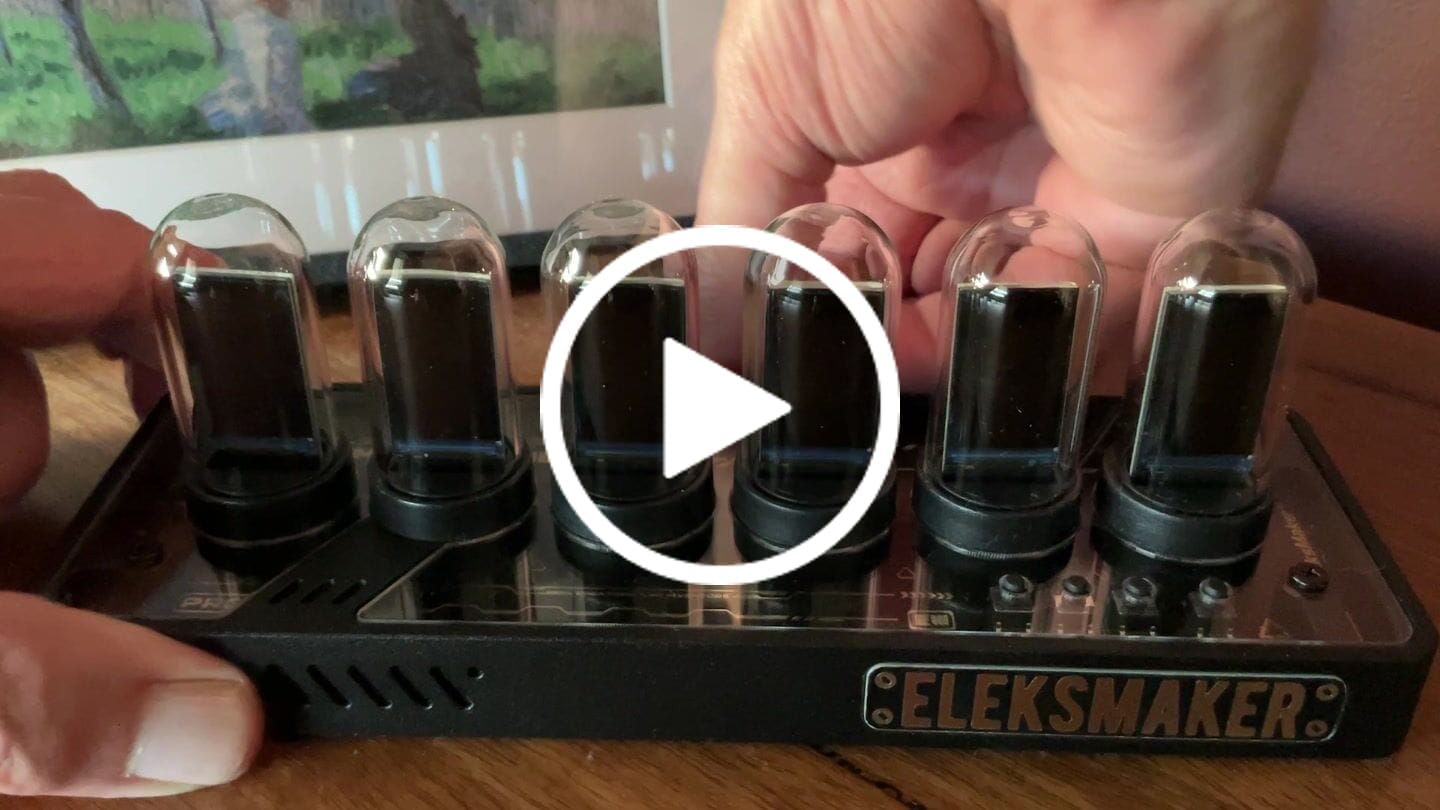 Customer video review of EleksTube IPS Pro GEN3 Limited Edition 6-Bit Digital Clock