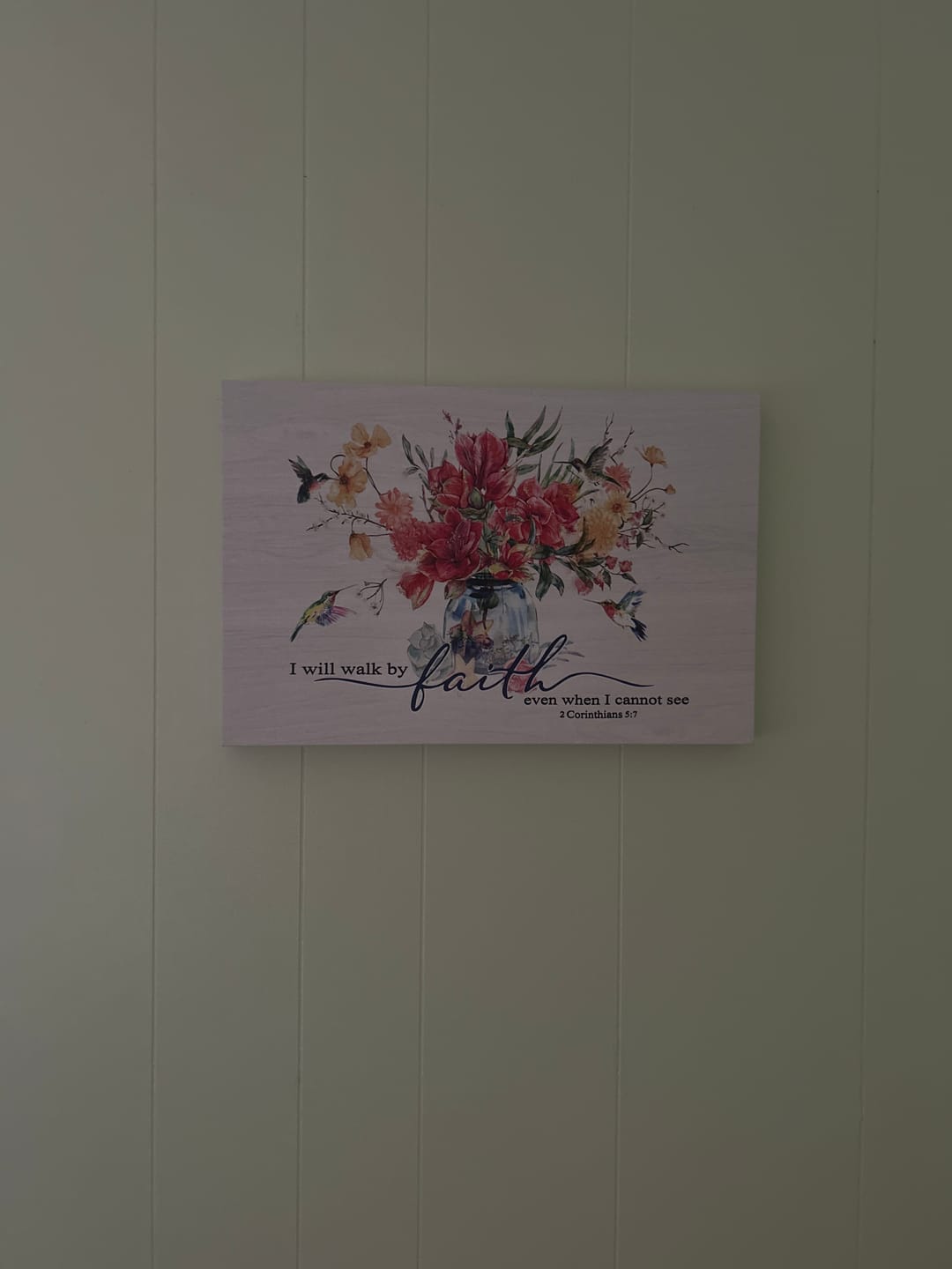 Customer photo review of I Will Walk by Faith Even When I Cannot See, Flowers and Hummingbirds, Wall Art Canvas