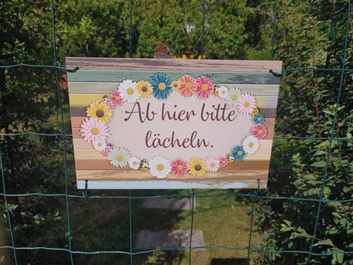 Customer photo review of Wunschtext Gartenschild