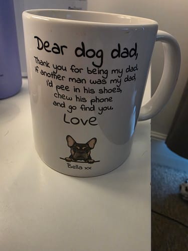 Customer photo review of Dear Dog Parent - Personalised Mug