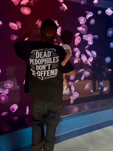 Customer photo review of Dead Pedophiles Don't Re-Offend T-Shirt/Sweatshirt/Hoodie
