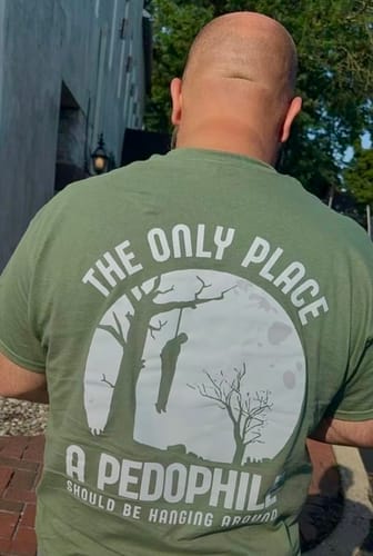 Customer photo review of Dead Pedophiles Don't Re-Offend T-Shirt/Sweatshirt/Hoodie