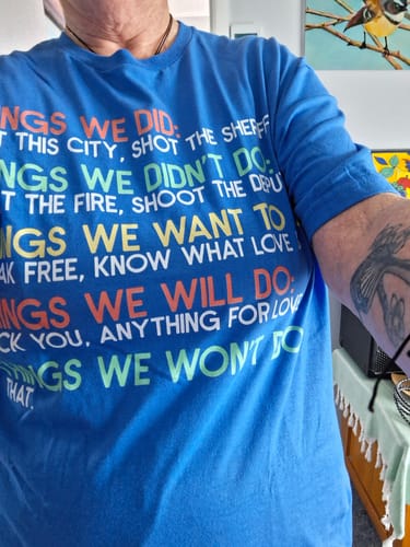 Customer photo review of Things We Did T-Shirt