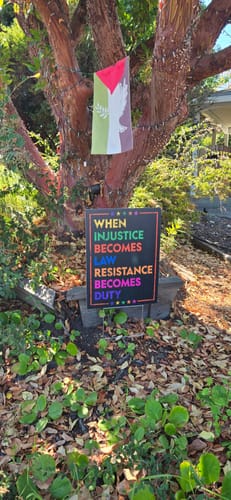 Customer photo review of When Injustice Becomes Law Yard Sign, Resistance Becomes Duty Lawn Sign, Resist, Anti Donald Trump Sign, Anti Racism Sign with Metal H-Stake