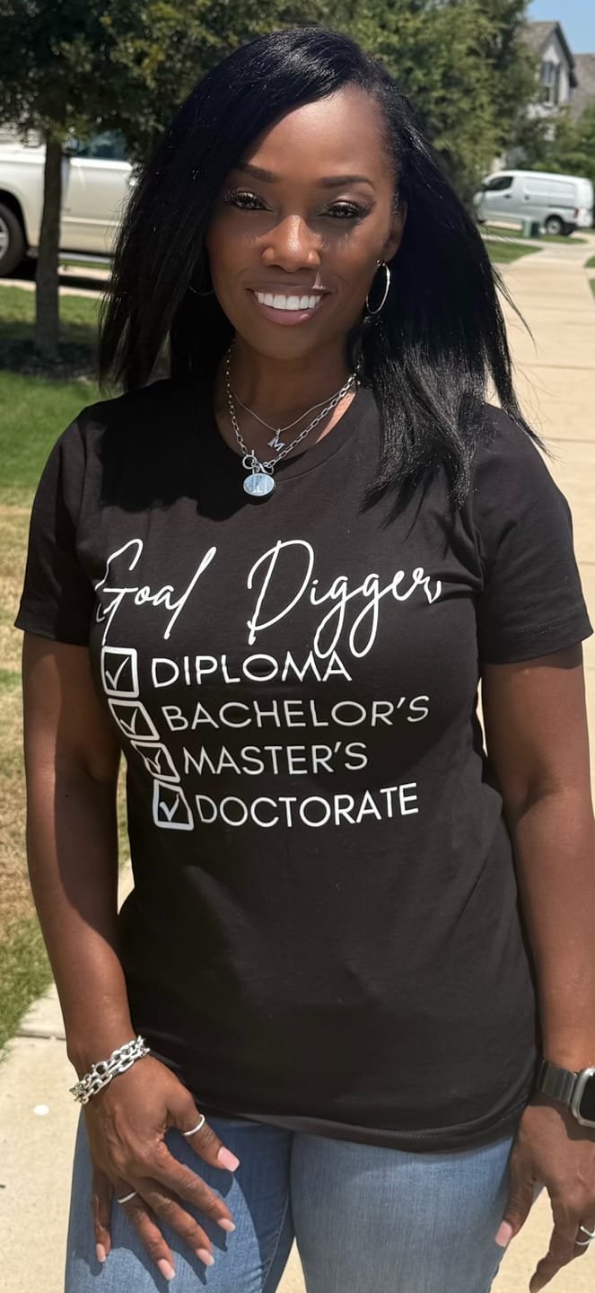 Customer photo review of Goal Digger Doctorate tee