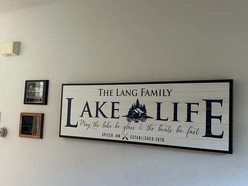 Customer photo review of Personalized Lake Life Sign