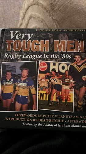 Customer photo review of "Very TOUGH MEN" - Rugby League in the '80s'.